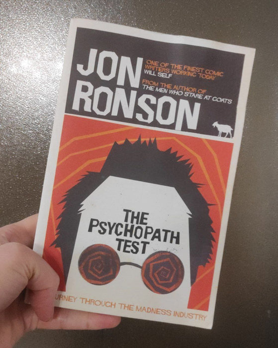 The Psychopath Test: A Journey Through the Madness Industry