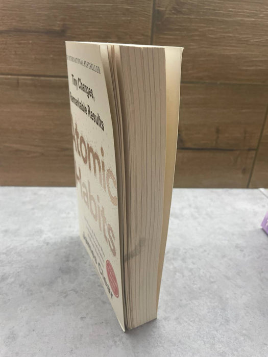 Atomic Habits. An Easy and Proven Way to Build Good Habits and Break Bad Ones