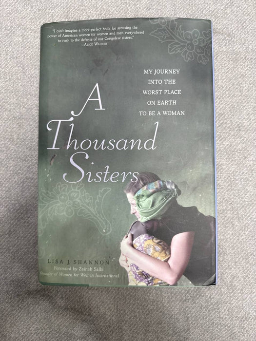 A Thousand Sisters: My Journey into the Worst Place on Earth to Be a Woman