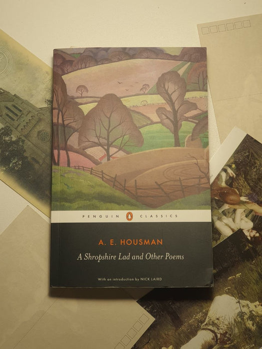 A Shropshire Lad and Other Poems