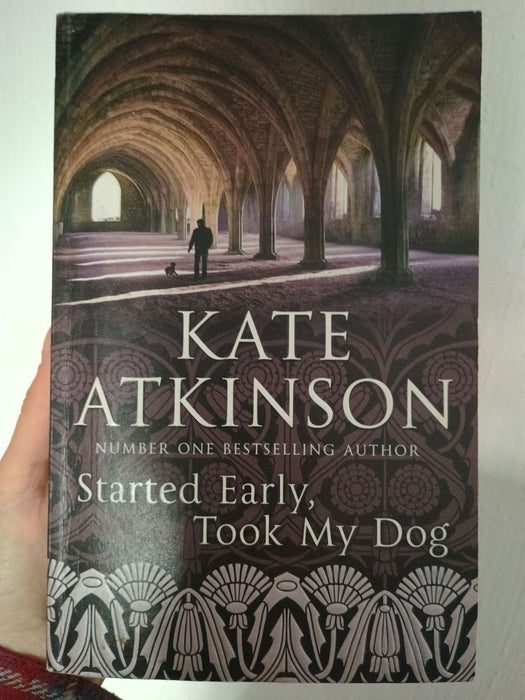 Started Early, Took My Dog (Jackson Brodie, #4)