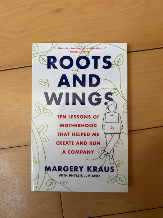 Roots and Wings