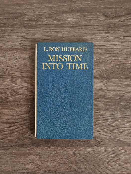 Mission Into Time