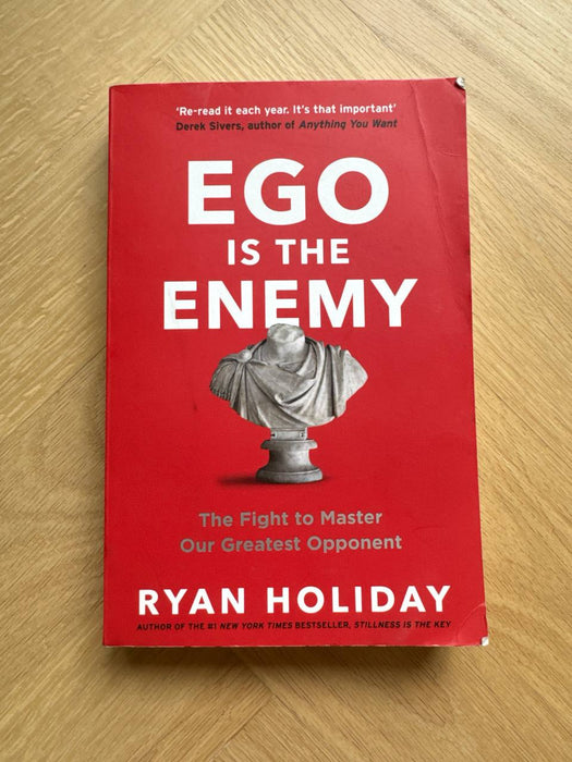 Ego is the enemy