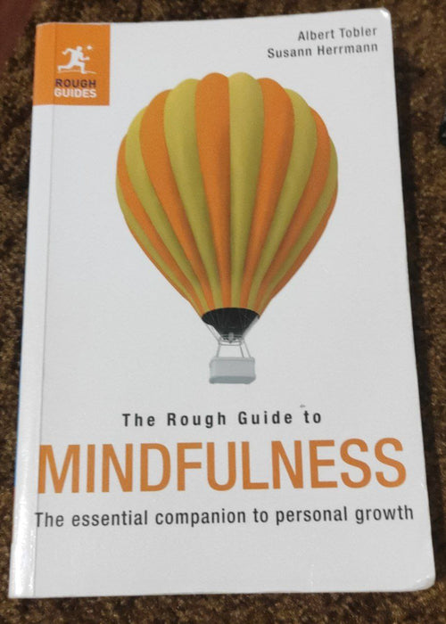 The rough guide to Mindfulness