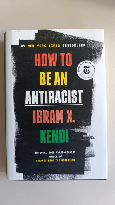 How to be an antiracist