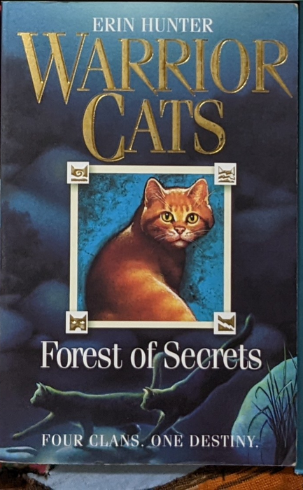 Warrior Cats. Book 3. Forest of Secrets
