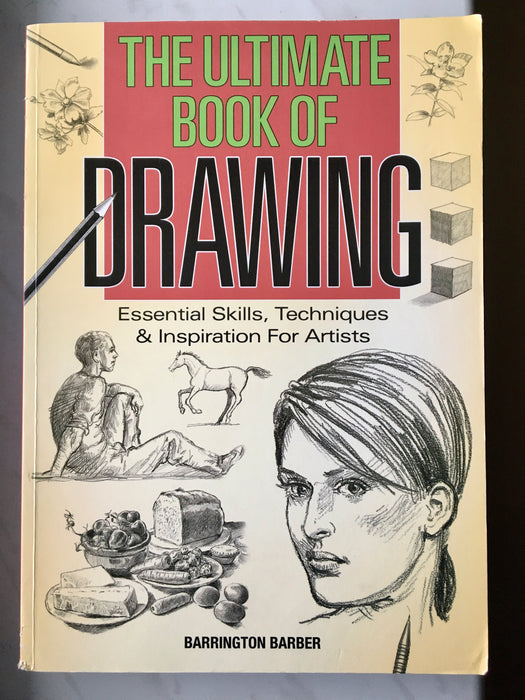 Посібник з малювання The Ultimate Book of Drawing