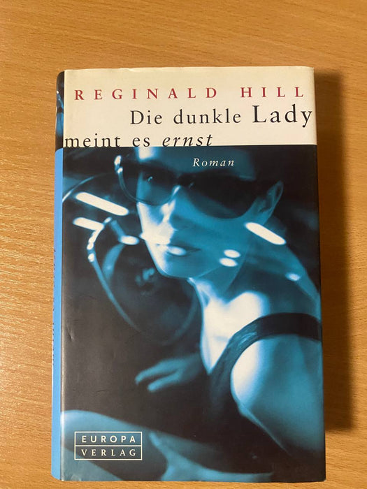 Die dunkle Lady meint es ernst