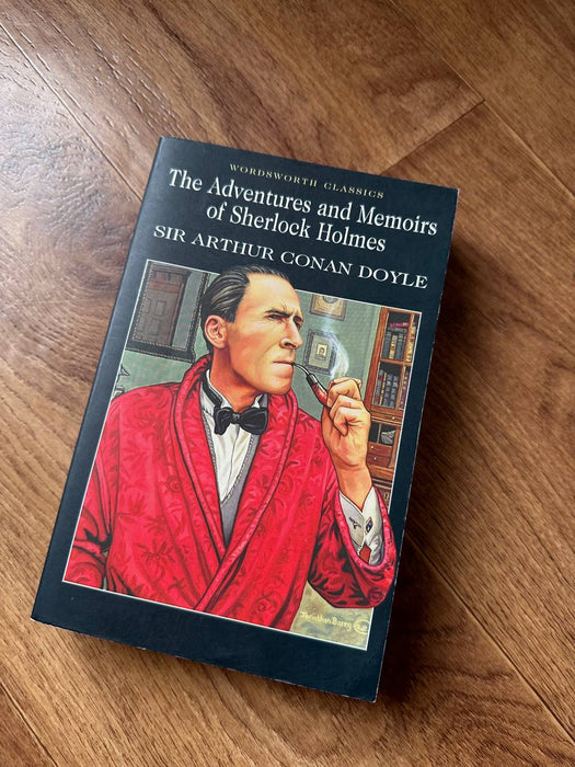 The Adventures and Memories of Sherlock Holmes