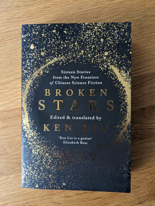 Broken Stars: Contemporary Chinese Science by Liu, Ken