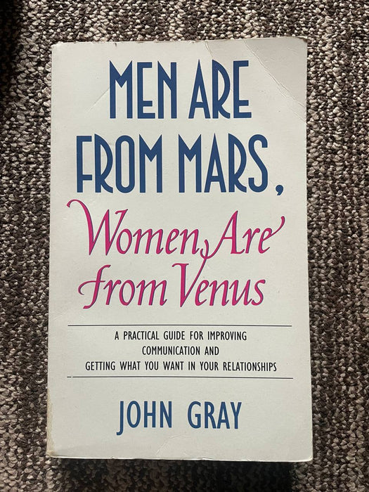 Men are from mars, women are from venus